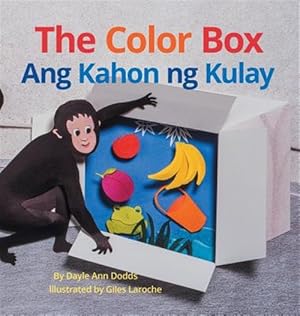 Seller image for The Color Box / Ang Kahon Ng Kulay: Babl Children's Books in Tagalog and English for sale by GreatBookPrices