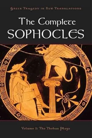 Seller image for Complete Sophocles : The Theban Plays for sale by GreatBookPrices