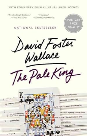 Image du vendeur pour Pale King : An Unfinished Novel mis en vente par GreatBookPrices