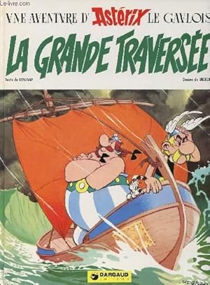 Image du vendeur pour La grande traverse mis en vente par Le-Livre