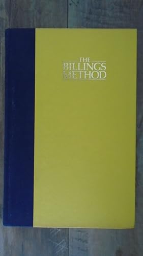 Image du vendeur pour The Billings Method: Controlling Fertility Without Drugs or Devices mis en vente par Archives Books inc.