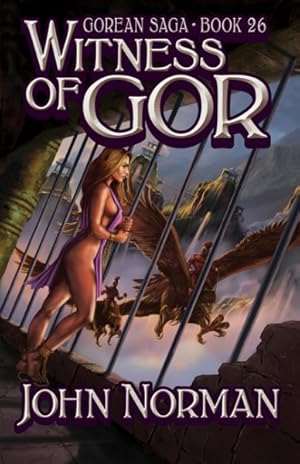 Image du vendeur pour Witness of Gor mis en vente par GreatBookPrices