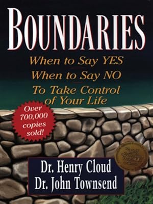 Image du vendeur pour Boundaries : When to Say Yes, When to Say No, to Take Control of Your Life mis en vente par GreatBookPrices