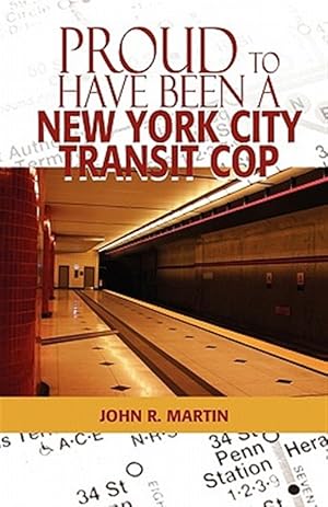 Bild des Verkufers fr Proud to Have Been a New York City Transit Cop zum Verkauf von GreatBookPrices