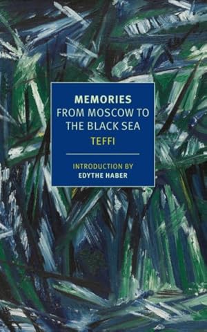 Imagen del vendedor de Memories : From Moscow to the Black Sea a la venta por GreatBookPrices