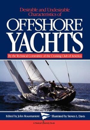 Imagen del vendedor de Desirable and Undesirable Characteristics of Offshore Yachts a la venta por GreatBookPrices