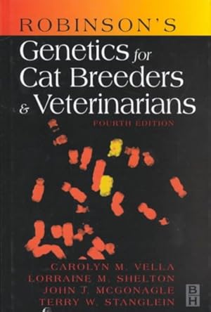 Seller image for Robinson's Genetics for Cat Breeders and Veterinarians for sale by GreatBookPrices