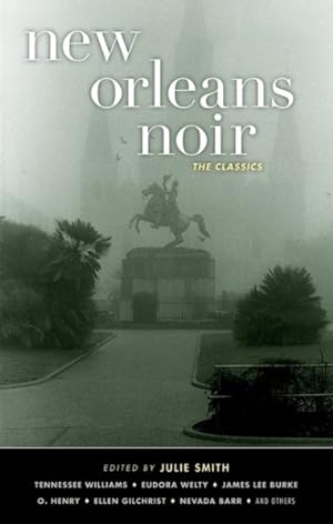 Seller image for New Orleans Noir : The Classics for sale by GreatBookPrices