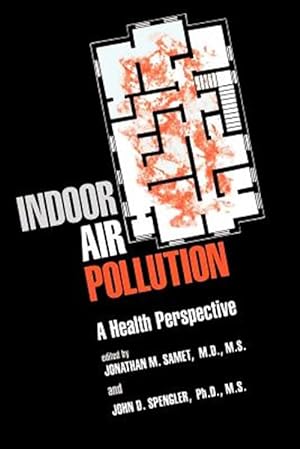 Seller image for Indoor Air Pollution : A Health Perspective for sale by GreatBookPrices
