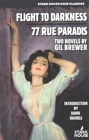 Image du vendeur pour Flight to Darkness / 77 Rue Paradis mis en vente par GreatBookPrices