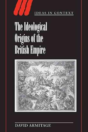Immagine del venditore per Ideological Origins of the British Empire venduto da GreatBookPrices