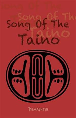 Seller image for Song of the Taino for sale by GreatBookPrices