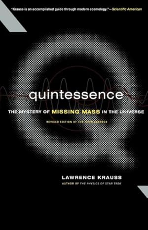 Image du vendeur pour Quintessence : The Mystery of Missing Mass in the Universe mis en vente par GreatBookPrices