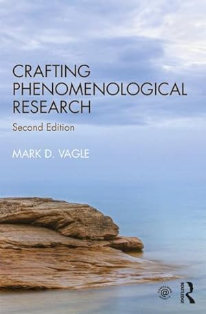 Seller image for Crafting Phenomenological Research for sale by GreatBookPrices