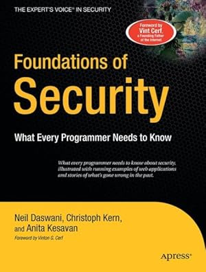 Seller image for Foundations of Security : What Every Programmer Needs to Know for sale by GreatBookPrices