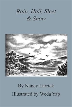 Seller image for Rain, Hail, Sleet & Snow for sale by GreatBookPrices