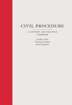Bild des Verkufers fr Civil Procedure : A Context and Practice Casebook zum Verkauf von GreatBookPrices