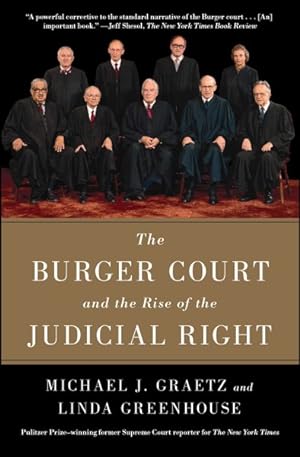 Bild des Verkufers fr Burger Court and the Rise of the Judicial Right zum Verkauf von GreatBookPrices