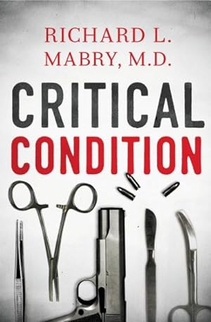 Seller image for Critical Condition for sale by GreatBookPrices