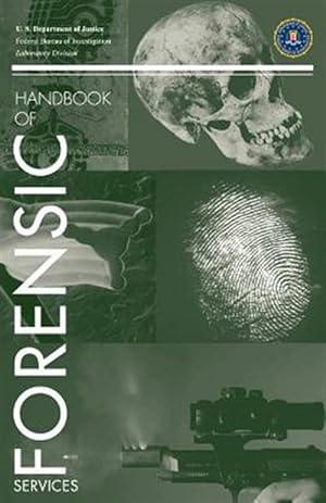 Imagen del vendedor de FBI Handbook of Forensic Science a la venta por GreatBookPrices