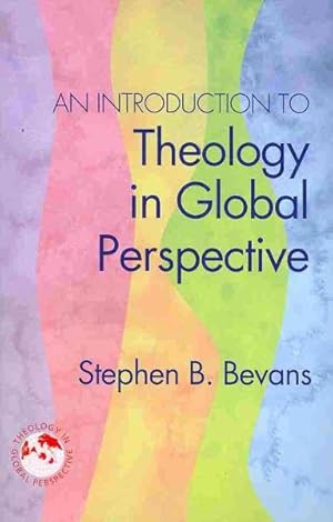 Image du vendeur pour Introduction to Theology in Global Perspective mis en vente par GreatBookPrices