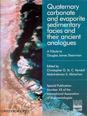 Seller image for Quaternary Carbonate and Evaporite Sedimentary Facies and Their Ancient Analogues : A Tribute to Douglas James Shearman for sale by GreatBookPrices