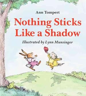 Seller image for Nothing Sticks Like a Shadow for sale by GreatBookPrices