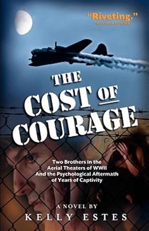 Seller image for The Cost of Courage for sale by GreatBookPrices