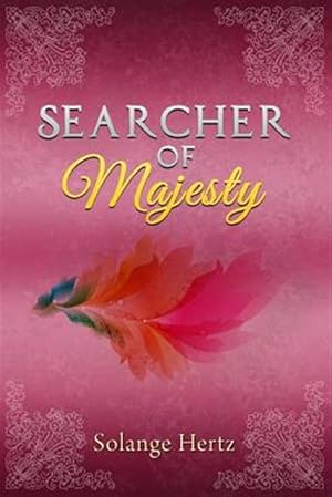 Bild des Verkufers fr Searcher of Majesty zum Verkauf von GreatBookPrices
