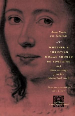 Seller image for Whether a Christian Woman Should Be Educated and Other Writings from Her Intellectual Circle for sale by GreatBookPrices