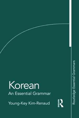 Image du vendeur pour Korean : An Essental Grammar mis en vente par GreatBookPrices