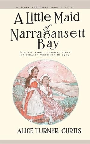 Bild des Verkufers fr Little Maid of Narragansett Bay zum Verkauf von GreatBookPrices