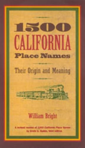 Seller image for 1500 California Place Names : Their Origin and Meaning for sale by GreatBookPrices