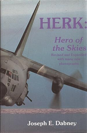 Imagen del vendedor de Herk: Hero of the Skies (inscribed) a la venta por Auldfarran Books, IOBA