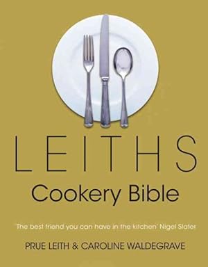 Image du vendeur pour Leiths Cookery Bible mis en vente par GreatBookPrices