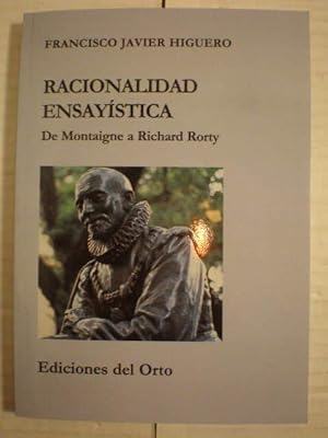 Image du vendeur pour Racionalidad ensaystica. De Montaigne a Richard Rorty mis en vente par Librera Antonio Azorn