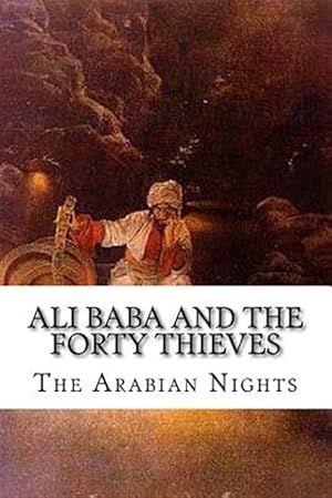 Imagen del vendedor de Ali Baba and the Forty Thieves a la venta por GreatBookPrices