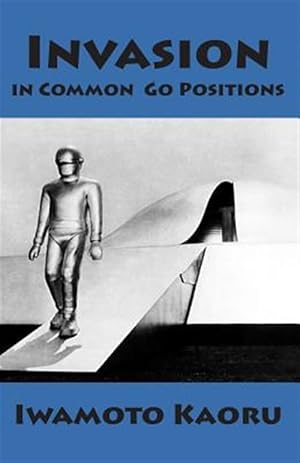 Imagen del vendedor de Invasion in Common Go Positions a la venta por GreatBookPrices