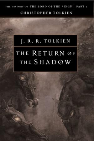 Seller image for Return of the Shadow : The History of the Lord of the Rings, Part One for sale by GreatBookPrices