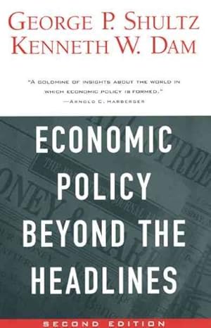 Imagen del vendedor de Economic Policy Beyond the Headlines a la venta por GreatBookPrices