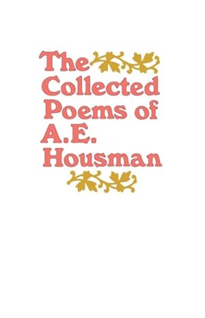 Seller image for Collected Poems of A. E. Housman for sale by GreatBookPrices