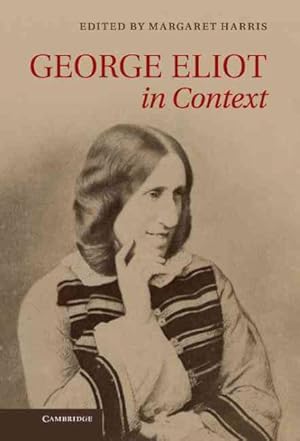 Seller image for George Eliot in Context for sale by GreatBookPrices