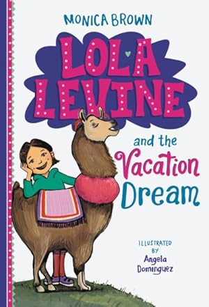 Seller image for Lola Levine and the Vacation Dream for sale by GreatBookPrices