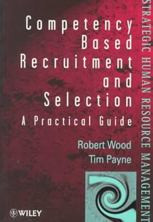 Seller image for Competency-Based Recruitment and Selection for sale by GreatBookPrices