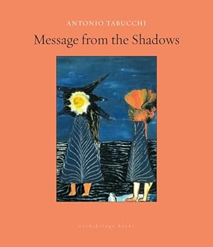 Immagine del venditore per Message from the Shadows : Stories venduto da GreatBookPrices