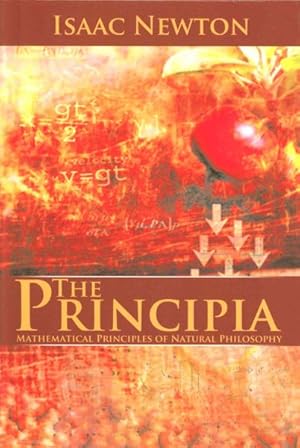 Image du vendeur pour Principia : Mathematical Principles of Natural Philosophy mis en vente par GreatBookPrices