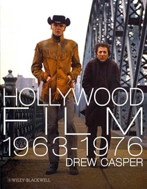Immagine del venditore per Hollywood Film 1963-1976 : Years of Revolution and Reaction venduto da GreatBookPrices