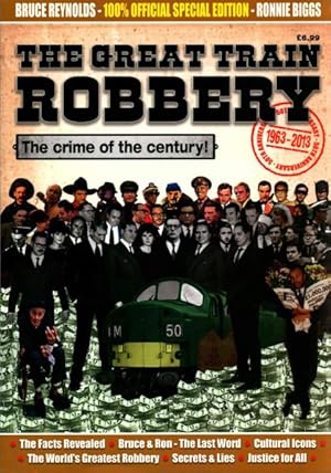 Image du vendeur pour Great Train Robbery 50th Anniversary:1963-2013 mis en vente par GreatBookPrices