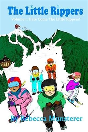 Seller image for The Little Rippers: Volume 1: Here Come the Little Rippers! for sale by GreatBookPrices