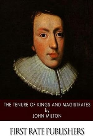 Seller image for Tenure of Kings and Magistrates for sale by GreatBookPrices